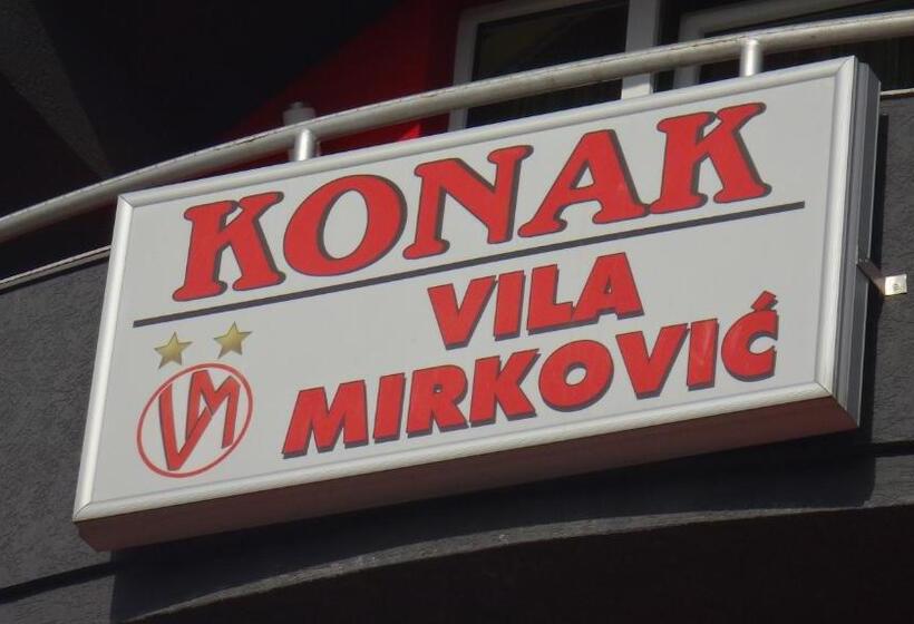 پانسیون Konak Vila Mirković