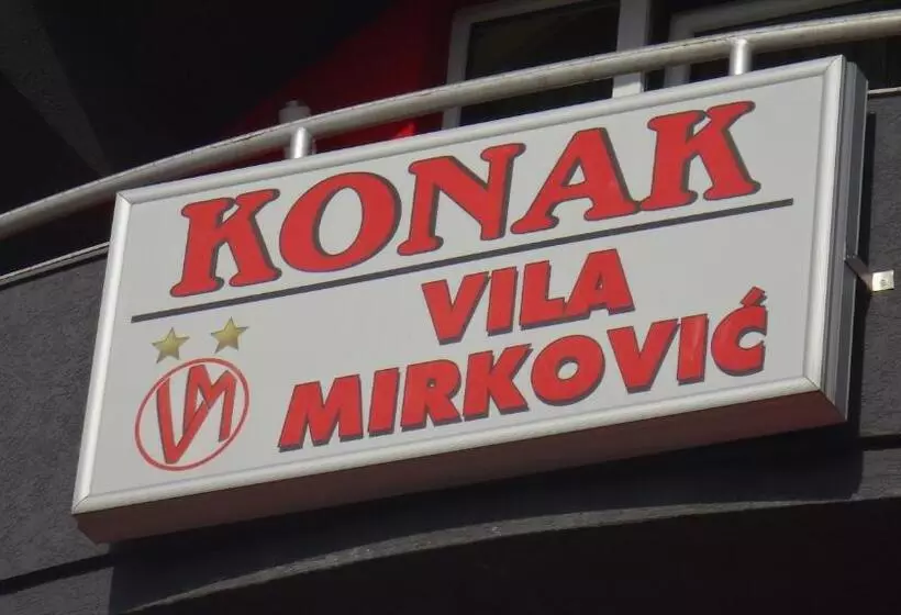 پانسیون Konak Vila Mirković