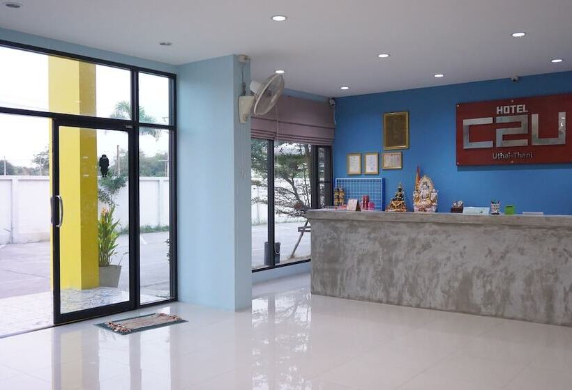 C2u Hotel Uthai Thani