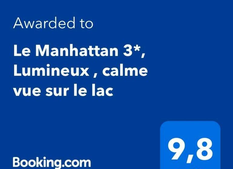 Le Manhattan 3, Lumineux , Calme Vue Sur Le Lac
