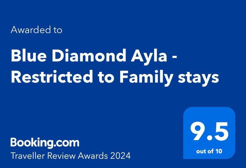 Blue Diamond Ayla   Restricted To Family Stays