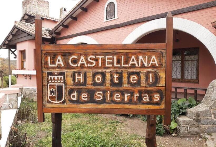 La Castellana Hotel De Sierras