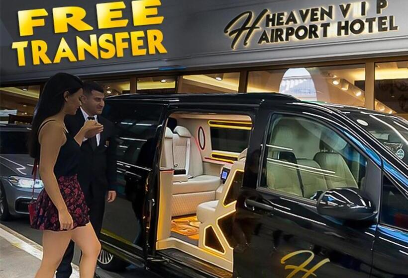 فندق Heaven Vip Airport
