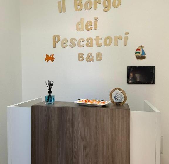 B&b Il Borgo Dei Pescatori