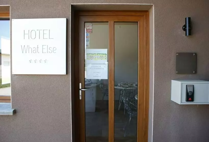 Hotel What Else