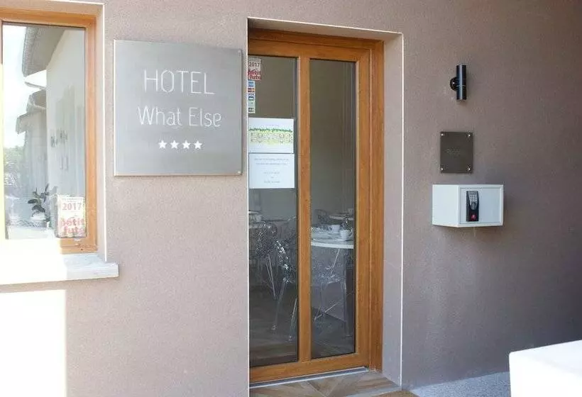 Hotel What Else