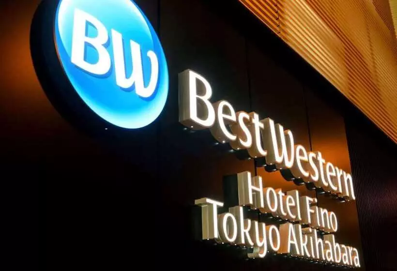 Best Western Hotel Fino Tokyo Akihabara