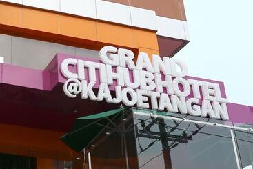 Grand Citihub Hotel @kajoetangan