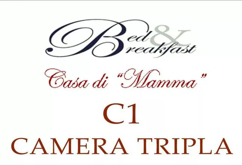 B&b Casa Di Mamma