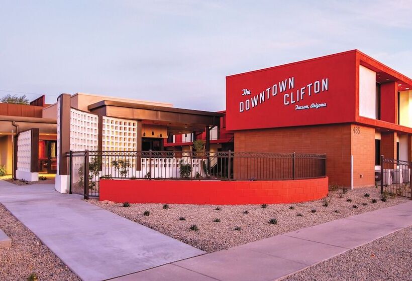 The Downtown Clifton Hotel Tucson