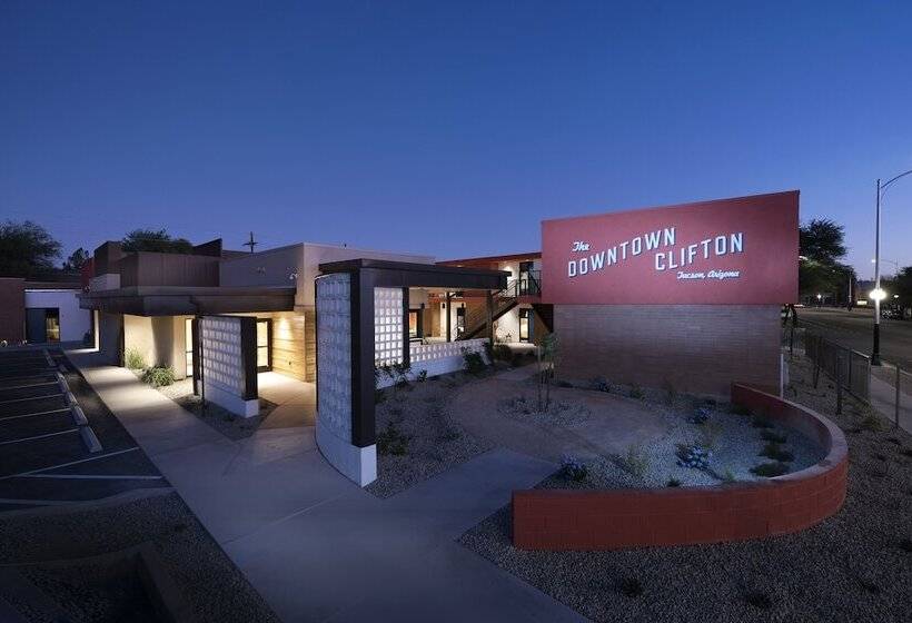 The Downtown Clifton Hotel Tucson