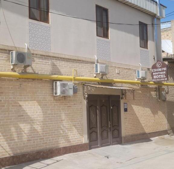 Hôtel Eshoni Pir Boutique