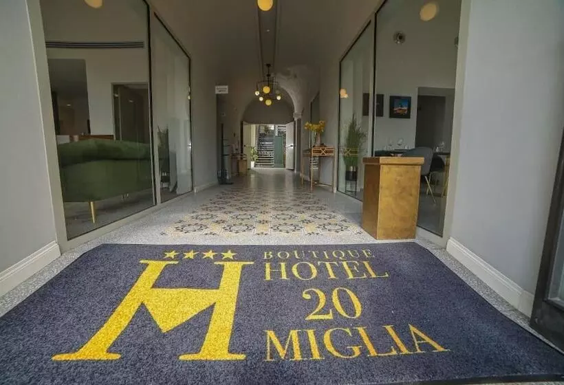 هتل 20 Miglia Boutique