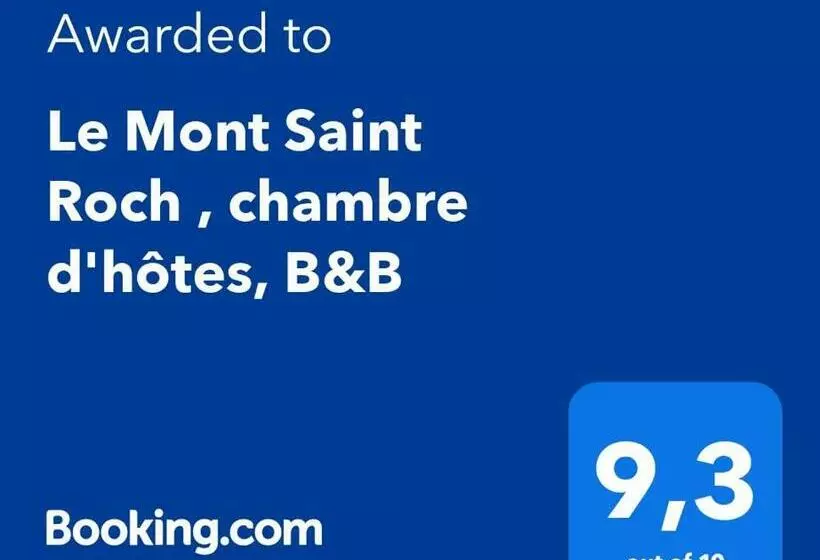 ペンション Le Mont Saint Roch , Chambre D Hôtes, B&b