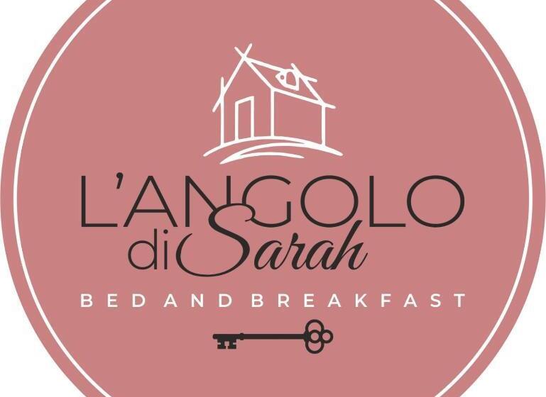 Bed and Breakfast L Angolo Di Sarah