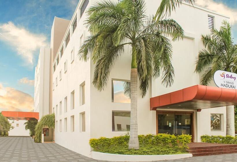 Hotel Sterling V Grand Madurai