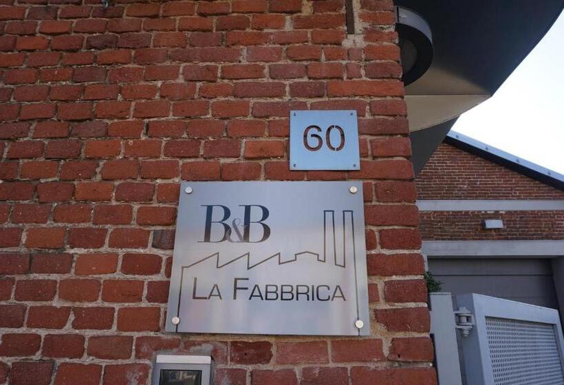 B&b La Fabbrica