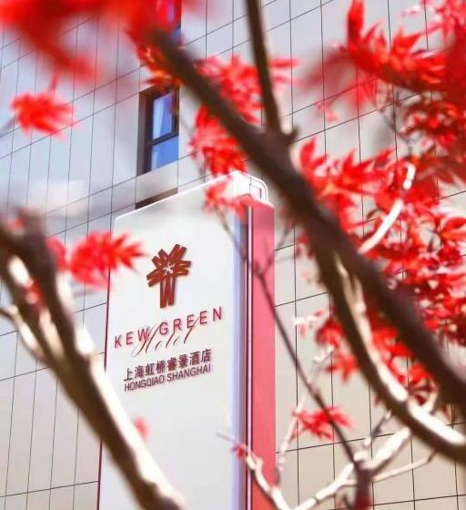 Kew Green Hotel Hongqiao Shanghai