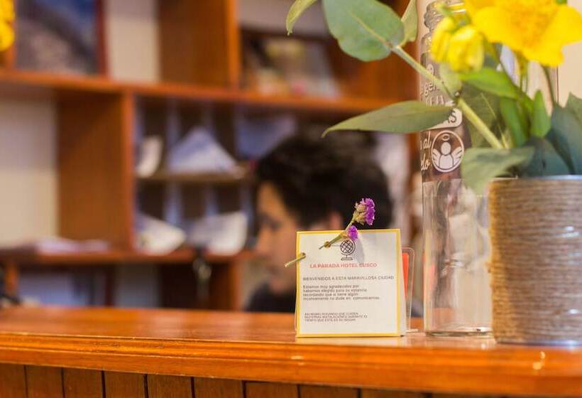 Hotel Parada Cusco