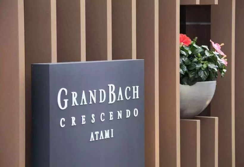 ホテル Grand Bach Atami Crescendo