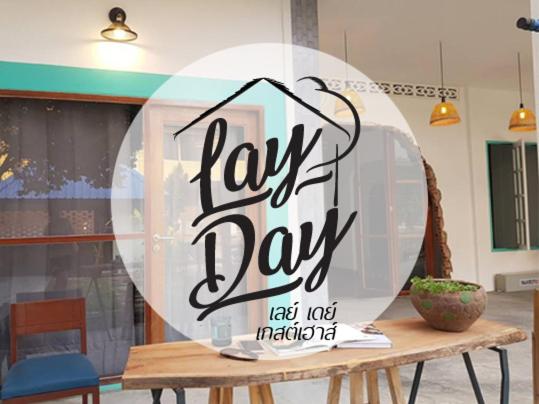 コンフォートトリプルルーム, Lay Day