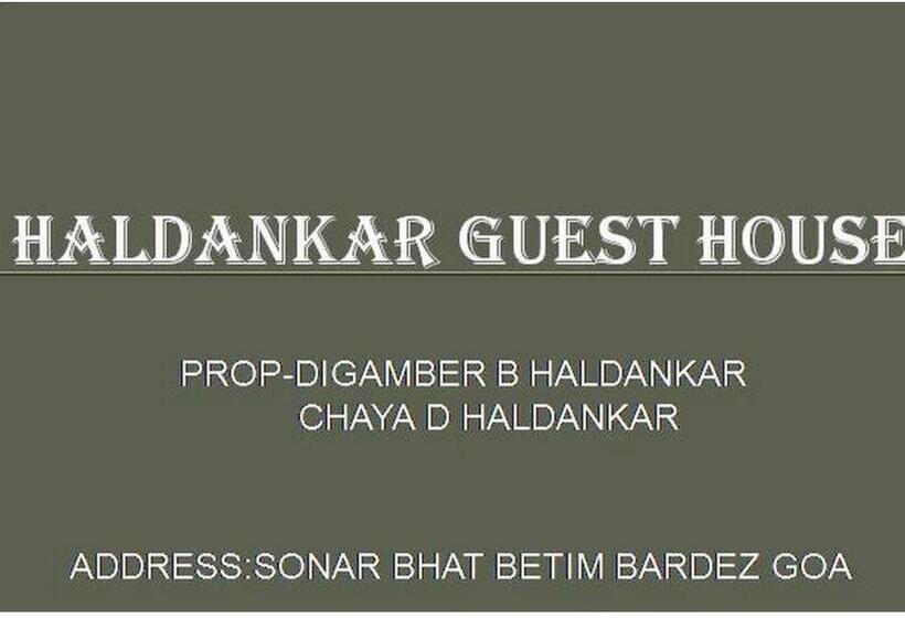 家庭间, Haldankar Guest House