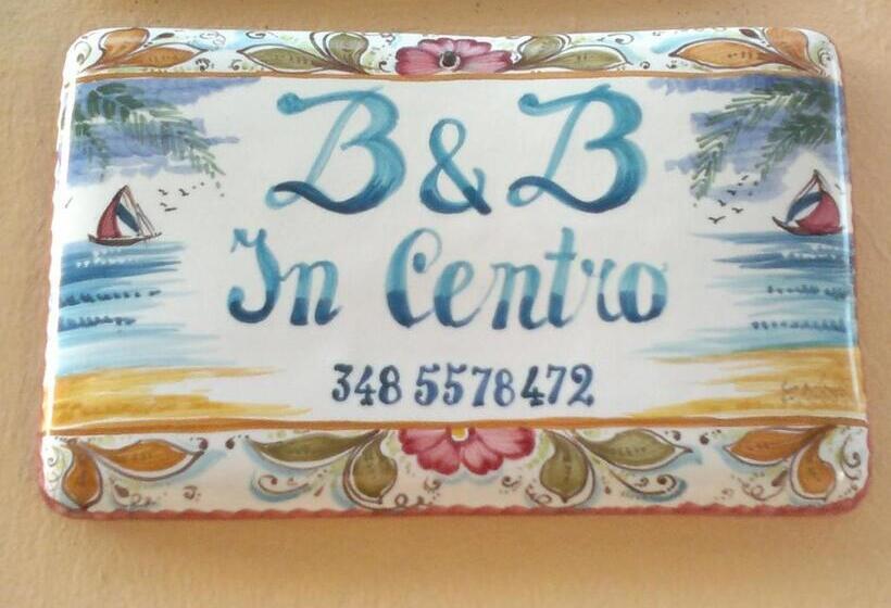 バスルーム共有のトリプルスタンダード, B&b In Centro