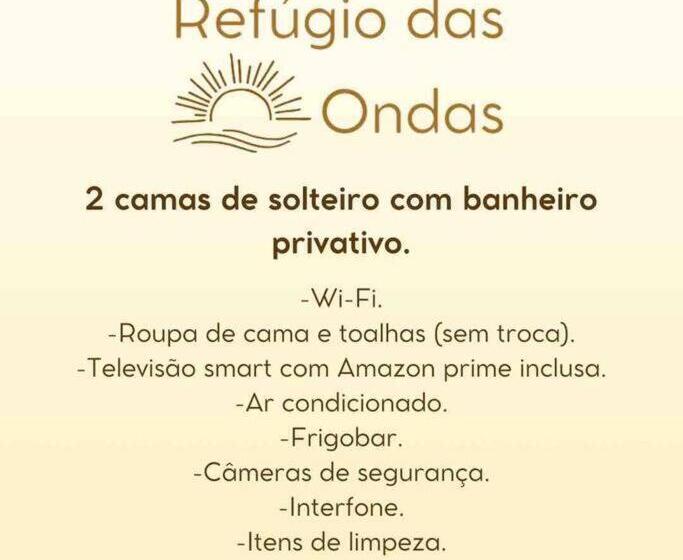 エコノミールーム, Refúgio Das Ondas