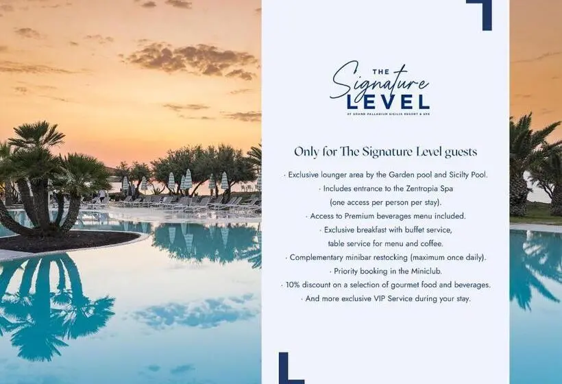 بانگلوی لوکس, The Signature Level at Grand Palladium Sicilia Resort & Spa