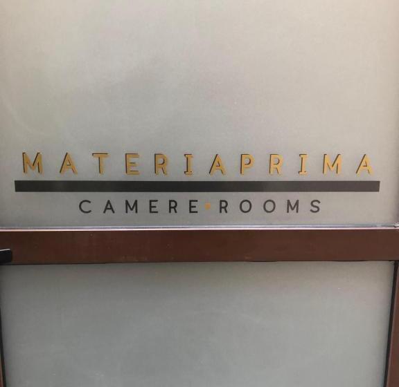 اتاق استاندارد, Materiaprima Camere Rooms