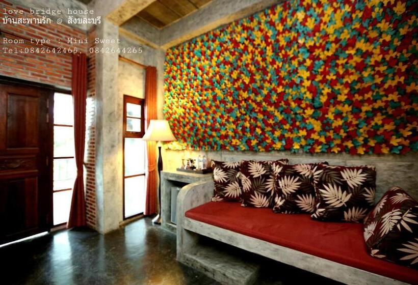 סוויטת ג'וניור םע נוף, Love Bridge House บ้านสะพานรัก