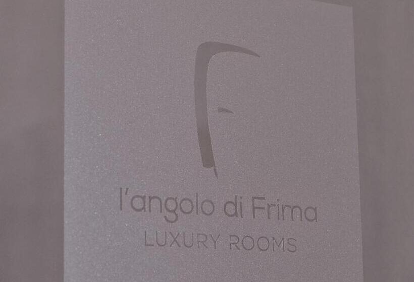 豪华房间, L'angolo Di Frima